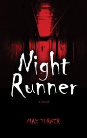 Cover of: Night runner
