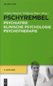 Cover of: Pschyrembel Psychiatrie, klinische Psychologie, Psychotherapie