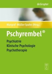 Cover of: Pschyrembel Psychiatrie, klinische Psychologie, Psychotherapie