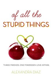 Cover of: Of all The Stupid Things by 