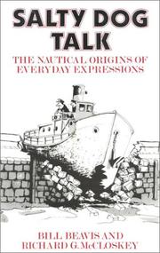 Cover of: Salty dog talk: the nautical origins of everyday expressions