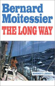 Cover of: The Long Way by Bernard Moitessier