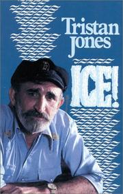 Cover of: Ice! by Tristan Jones