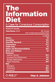 The Information Diet by Clay A. Johnson