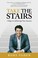 Cover of: Take the stairs