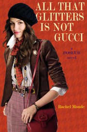 Cover of: All that glitters is not Gucci: a Poseur novel