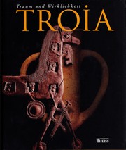 Cover of: Troia: Traum und Wirklichkeit