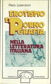 Cover of: Erotismo e pornografia nella letteratura italiana