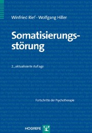 Somatisierungsstörung by Winfried Rief, Wolfgang Hiller