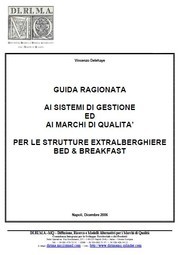 Cover of: Guida Ragionata ai Sistemi di Gestione ed ai Marchi di Qualità per le Strutture Extralberghiere Bed & Breakfast by 