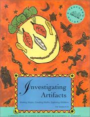 Cover of: Investigating Artifacts by Katharine Barrett, Lincoln Bergman, Gigi Dornfest, Linda Lipner, Carolyn Willard