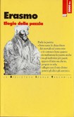 Cover of: Elogio della pazzia: a cura di Bruno Segre