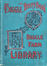 Cover of: Biggle berry book by Jacob Biggle, Jacob Biggle