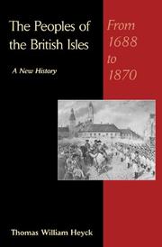 Cover of: The Peoples of the British Isles: A New History  by Stanford E. Lehmberg, Thomas William Heyck