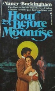 Cover of: The Hour Before Moonrise | 