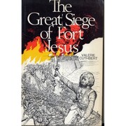 Cover of: The great siege of Fort Jesus: an historical novel.