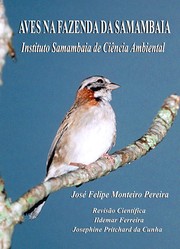 Cover of: Aves na Fazenda da Samambaia Instituto Samambaia de Ciência Ambiental: Instituto Samambaia de Ciência Ambiental