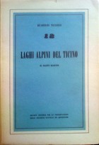 Cover of: Laghi alpini del Ticino: con 40 fotografie e una carta fuori testo