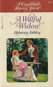 A Willful Widow by Rebecca Ashley