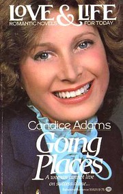 Cover of: Going Places by Candice Adams