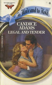 Legal and Tender by Candice Adams