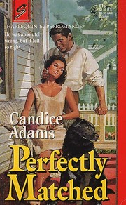 Perfectly Matched by Candice Adams