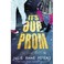 Cover of: It's Our Prom so Deal With It