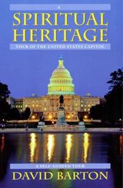 Cover of: A spiritual heritage tour of the United States Capitol by David Barton