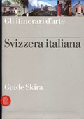 Cover of: Svizzera italiana: Itinerari d'arte