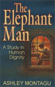 Cover of: The Elephant Man  | Ashley Montagu