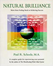 Cover of: Natural brilliance by Paul R. Scheele