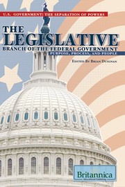 Cover of: The legislative branch of the federal government: purpose, process, and people