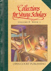 Cover of: Collections for young scholars by Marilyn Jager Adams, Carl Bereiter, Michael Pressley