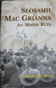 Seosamh Mac Grianna by Seán Mac Corraidh