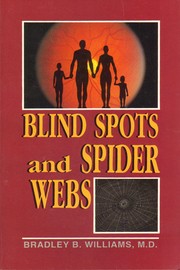 Cover of: Blind Spots and Spider Webs