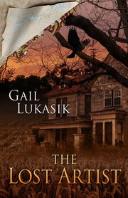 The lost artist by Gail Lukasik