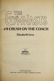 Cover of: Crush on the Coach (Gymnast, No 9)