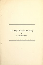 Cover of: The alleged secession of Kentucky