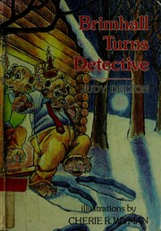 Cover of: Brimhall Turns Detective (Carolrhoda on My Own Books)