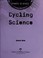 Cover of: Cycling science