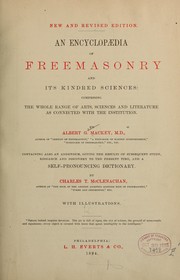 Cover of: An encyclopædia of freemasonry and its kindred sciences ... by Albert Gallatin Mackey