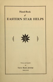 Hand-book of Eastern star helps by Carrie Baxter Jennings