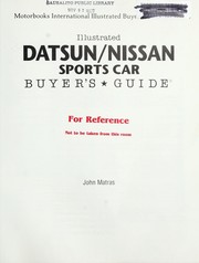 Cover of: Illustrated Datsun/Nissan sports car buyer's guide by John Matras