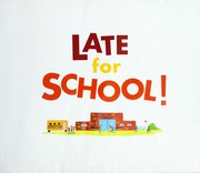 Cover of: Late for school!