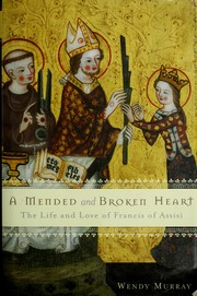 Cover of: A mended and broken heart by Wendy Murray, Wendy Murray