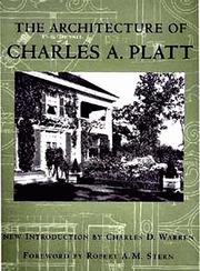 Cover of: The architecture of Charles A. Platt by Charles A. Platt