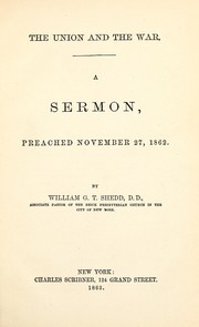 Cover of: The Union and the war by Shedd, William Greenough Thayer