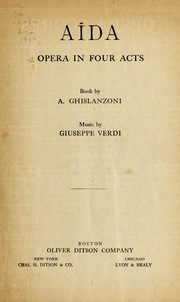 Cover of: Aïda: an opera in four acts