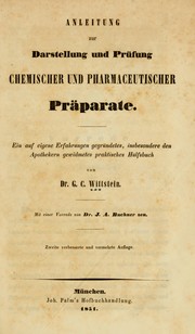 Cover of: Anleitung zur Darstellung und Prüfung chemischer und pharmaceutischer Präparate ...
