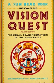 The book of the vision quest by Foster, Steven